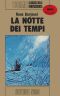 [Cosmo Serie Oro 18] • La Notte Dei Tempi